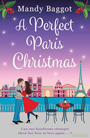 A Perfect Paris Christmas - Baggot Mandy [KSIĄŻKA]