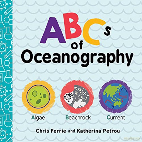 ABCs of Oceanography: 1 (Baby University) - Chris Ferrie [KSIĄŻKA]