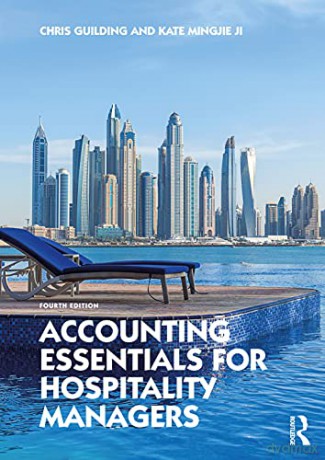 Accounting Essentials for Hospitality Managers - Guilding [KSIĄŻKA]