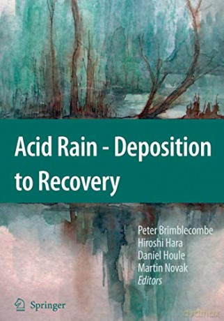 Acid Rain - Deposition to Recovery - Brimblecombe Peter [KSIĄŻKA]