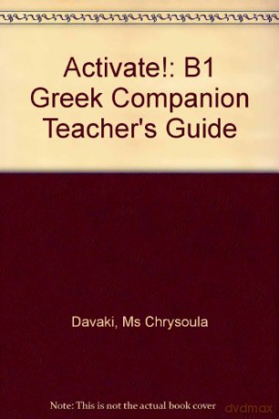 Activate! B1 Greek Companion Teacher's Guide - Davaki Chrysoula [KSIĄŻKA]