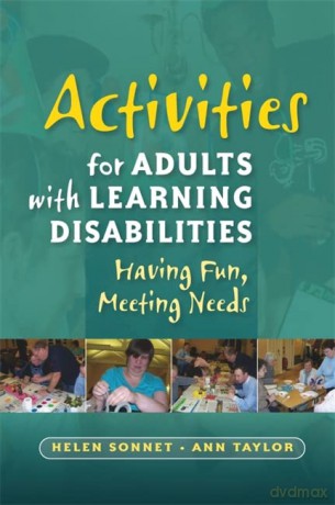 Activities for Adults with Learning Disabilities: Having Fun, Meeting Needs - Helen Sonnet [KSIĄŻKA]
