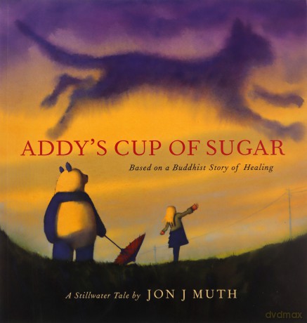 Addys Cup Of Sugar - Jon J Muth [KSIĄŻKA]