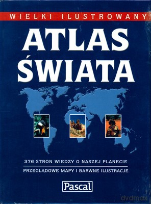 Wielki Ilustrowany Atlas Świata (twarda) [KSIĄŻKA]