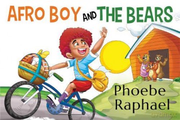 Afro Boy and the Bears - Phoebe Raphael [KSIĄŻKA]