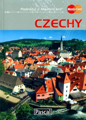 Czechy Podróżuj Z Mastercard [KSIĄŻKA]