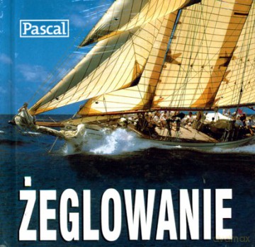 Żeglowanie (twarda) [KSIĄŻKA]