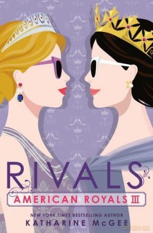 American Royals III: Rivals - Katharine Mcgee [KSIĄŻKA]
