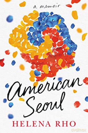 American Seoul: A Memoir - Helena Rho [KSIĄŻKA]