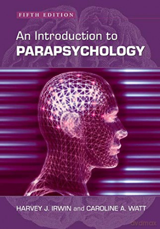 An Introduction to Parapsychology - Harvey J Irwin [KSIĄŻKA]