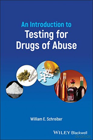 An Introduction to Testing for Drugs of Abuse [KSIĄŻKA]