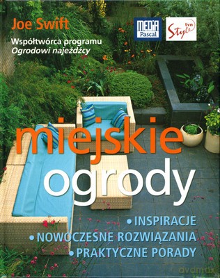 Miejskie Ogrody (twarda) - Joe Swift [KSIĄŻKA]