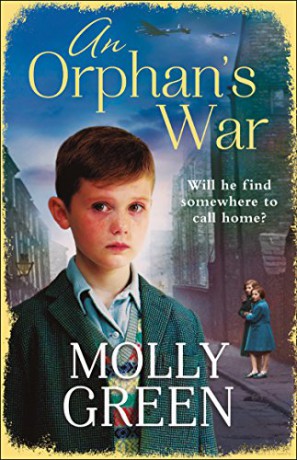 An Orphan's War: One of the best historical fiction books you will read this year - Molly Green [KSIĄŻKA]