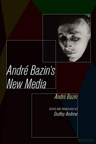 Andre Bazin's New Media - Andre Bazin [KSIĄŻKA]