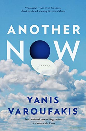 Another Now - Yanis Varoufakis [KSIĄŻKA]