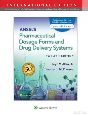 Ansel's Pharmaceutical Dosage Forms and Drug Delivery Systems [KSIĄŻKA]