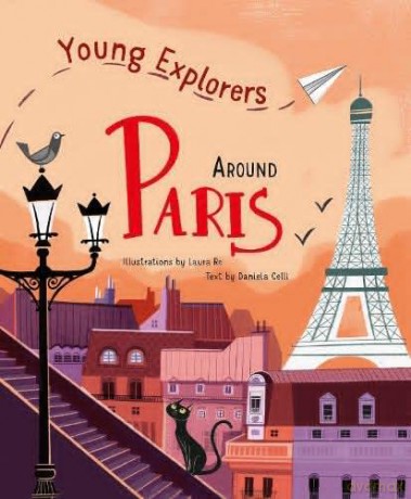 Around Paris (Young Explorers) - Daniela Celli [KSIĄŻKA]