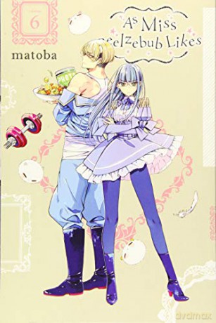 As Miss Beelzebub Likes, Vol. 6 - Matoba [KSIĄŻKA]