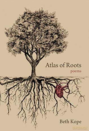 Atlas of Roots - Beth Kope [KSIĄŻKA]