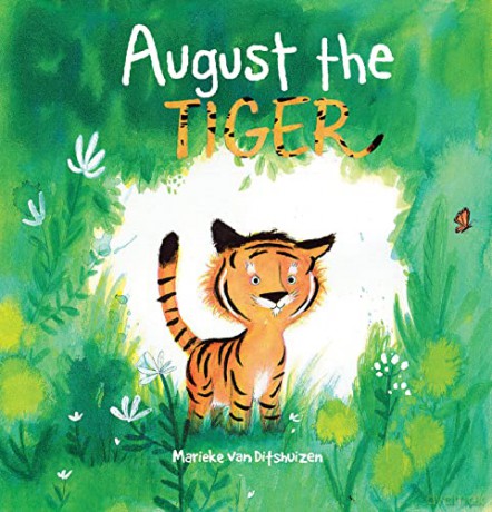 August the Tiger - Marieke Ditshuizen [KSIĄŻKA]