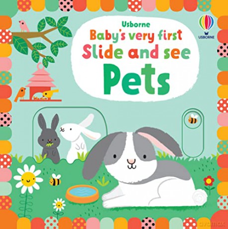 Baby's Very First Slide and See Pets (Baby's Very First Books) - Fiona Watt [KSIĄŻKA]