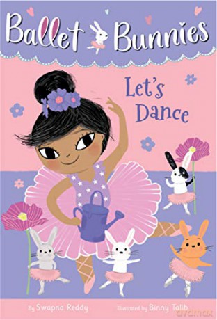 Ballet Bunnies #2: Let's Dance - Swapna Reddy [KSIĄŻKA]