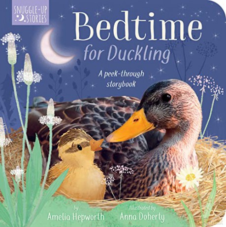 Bedtime for Duckling: A Peek-Through Storybook - Amelia Hepworth [KSIĄŻKA]