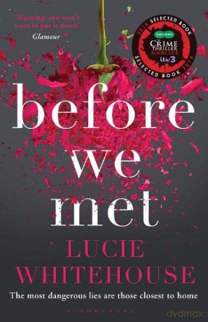 Before We Met - Lucie Whitehouse [KSIĄŻKA]