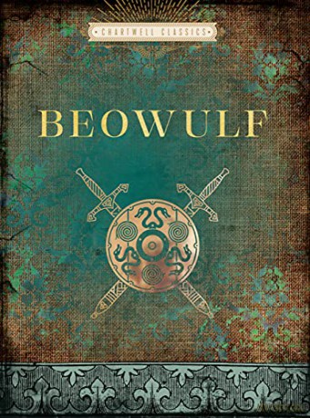Beowulf: An English Epic of the Eighth Century Done into Modern Prose (Chartwell Classics) [KSIĄŻKA]