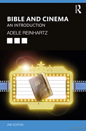 Bible and Cinema: An Introduction - Reinhartz [KSIĄŻKA]