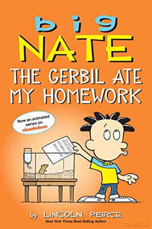 Big Nate: The Gerbil Ate My Homework (Volume 23) - Lincoln Peirce [KSIĄŻKA]