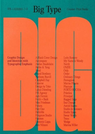 Big Type: Graphic Design and Identities with Typographic Emphasis - Jon Dowling [KSIĄŻKA]