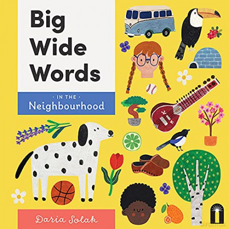 Big Wide Words in the Neighbourhood - Daria Solak [KSIĄŻKA]