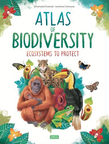 BIODIVERSITY ATLAS - ECOSYSTEMS [KSIĄŻKA]
