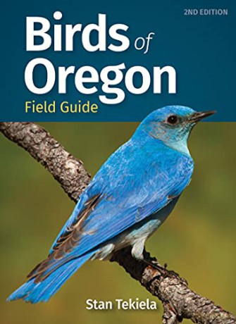 Birds of Oregon Field Guide (Bird Identification Guides) - Stan Tekiela [KSIĄŻKA]