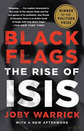 Black Flags: The Rise of Isis - Joby Warrick [KSIĄŻKA]