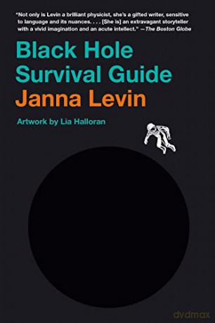 Black Hole Survival Guide: Janna Levin - Janna Levin [KSIĄŻKA]