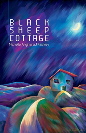 Black Sheep Cottage - Michelle A Pashley [KSIĄŻKA]