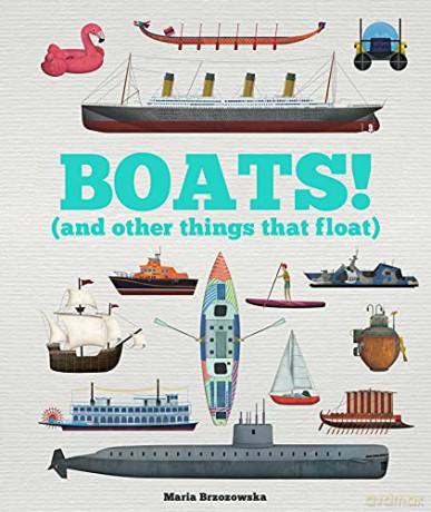 Boats! (and other things that float) - Bryony Davies [KSIĄŻKA]