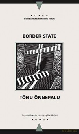 Border State (Writings from an Unbound Europe) [KSIĄŻKA]