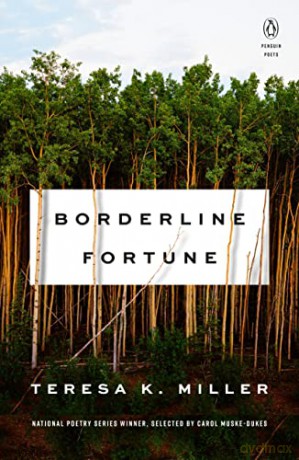 Borderline Fortune (Penguin Poets) - Teresak. Miller [KSIĄŻKA]