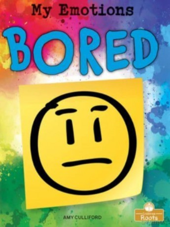 Bored (My Emotions) - Amy Culliford [KSIĄŻKA]