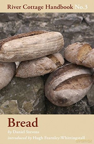 Bread: No. 3 (River Cottage Handbook) - Daniel Stevens [KSIĄŻKA]