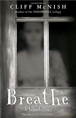 Breathe: A Ghost Story - Cliff Mcnish [KSIĄŻKA]