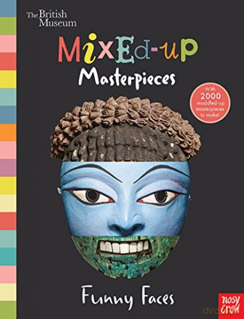 British Museum: Mixed-Up Masterpieces, Funny Faces (BM Mixed-Up Masterpieces) - British Museum [KSIĄŻKA]