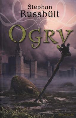 Ogry - Stephan Russbult [KSIĄŻKA]