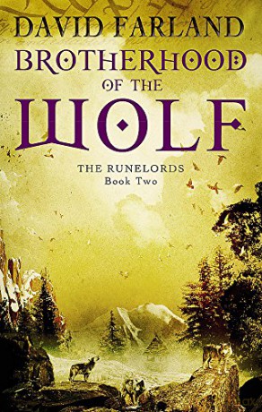 Brotherhood Of The Wolf: Book 2 of the Runelords - David Farland [KSIĄŻKA]