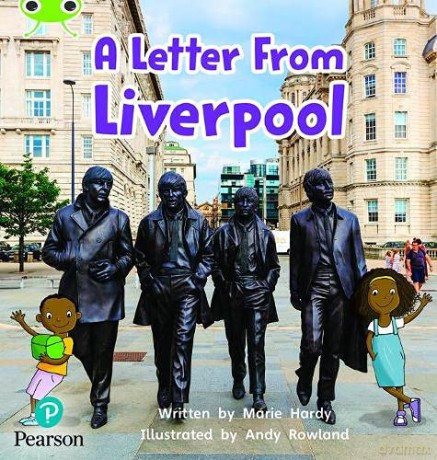 Bug Club Phonics Non-Fiction Reception Phase 4 Unit 12 A Letter from Liverpool - Marie Hardy [KSIĄŻKA]