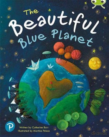 Bug Club Shared Reading: The Beautiful Blue Planet (Year 1) - Catherine Barr [KSIĄŻKA]
