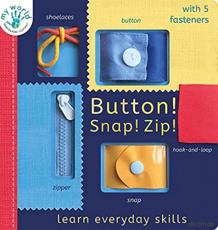 Button! Snap! Zip!: Learn Everyday Skills (My World) - Nicola Edwards [KSIĄŻKA]